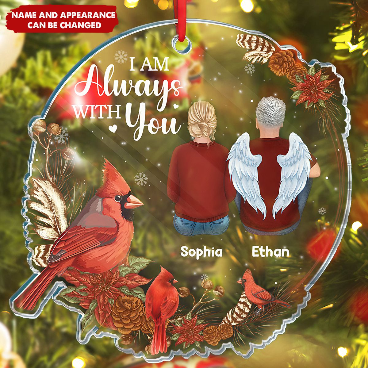 I'm Always With You - Customized Personalized  Ornament - Memorial Gift For Loss