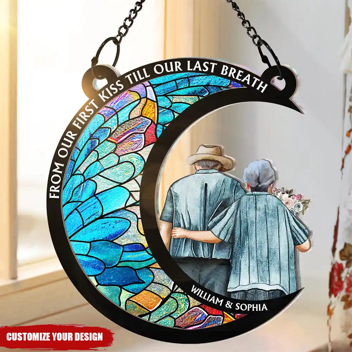 From Our First Kiss Till Our Last Breath - Personalized Hanging Suncatcher Ornament