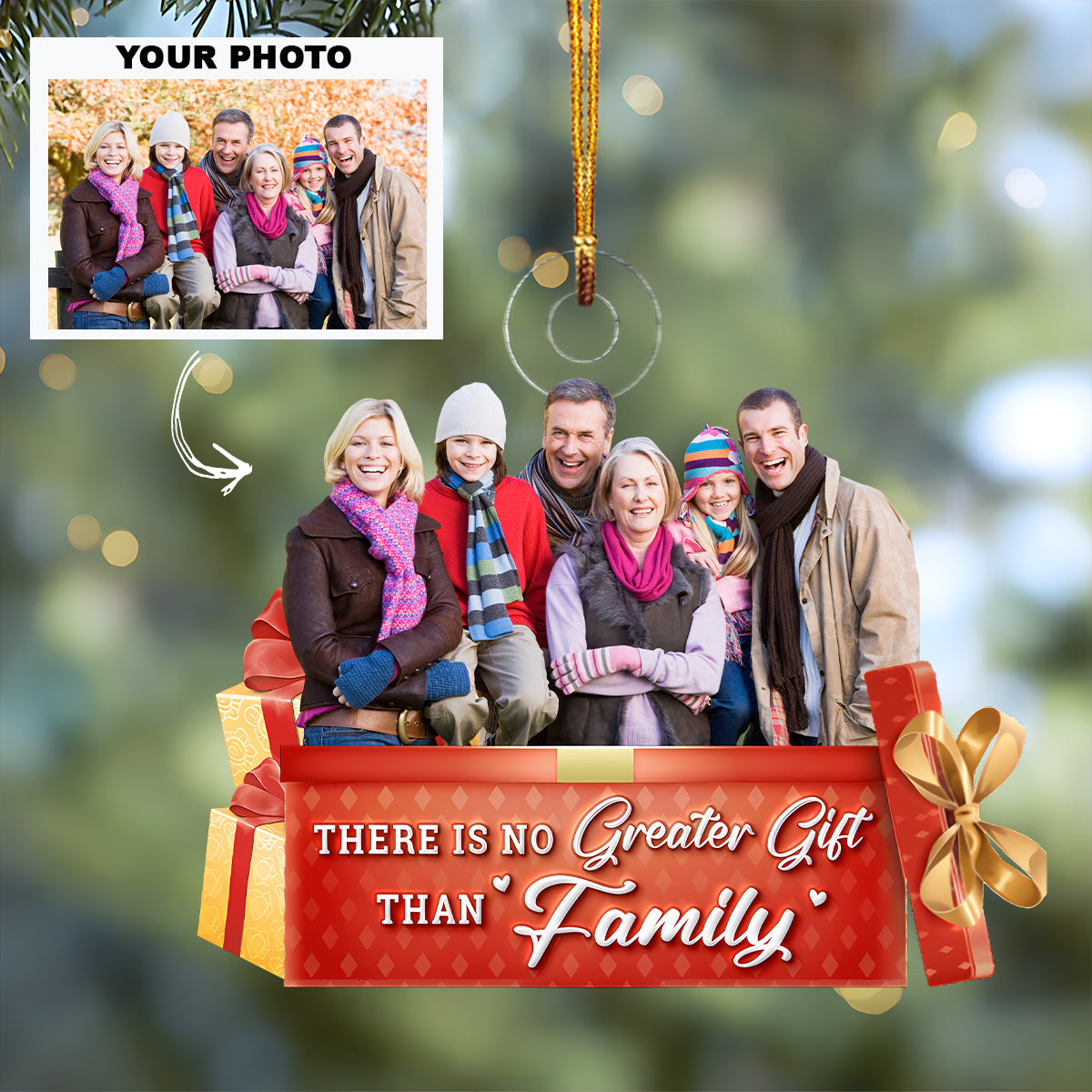 There Is No Greater Gift Than Family - Personalized Photo Christmas Ornament