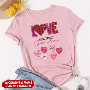 LOVE Being Called Grandma Personalized T-shirt