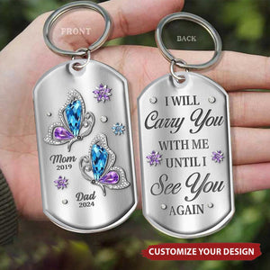 Until I See You Again - Memorial Personalized Custom Keychain