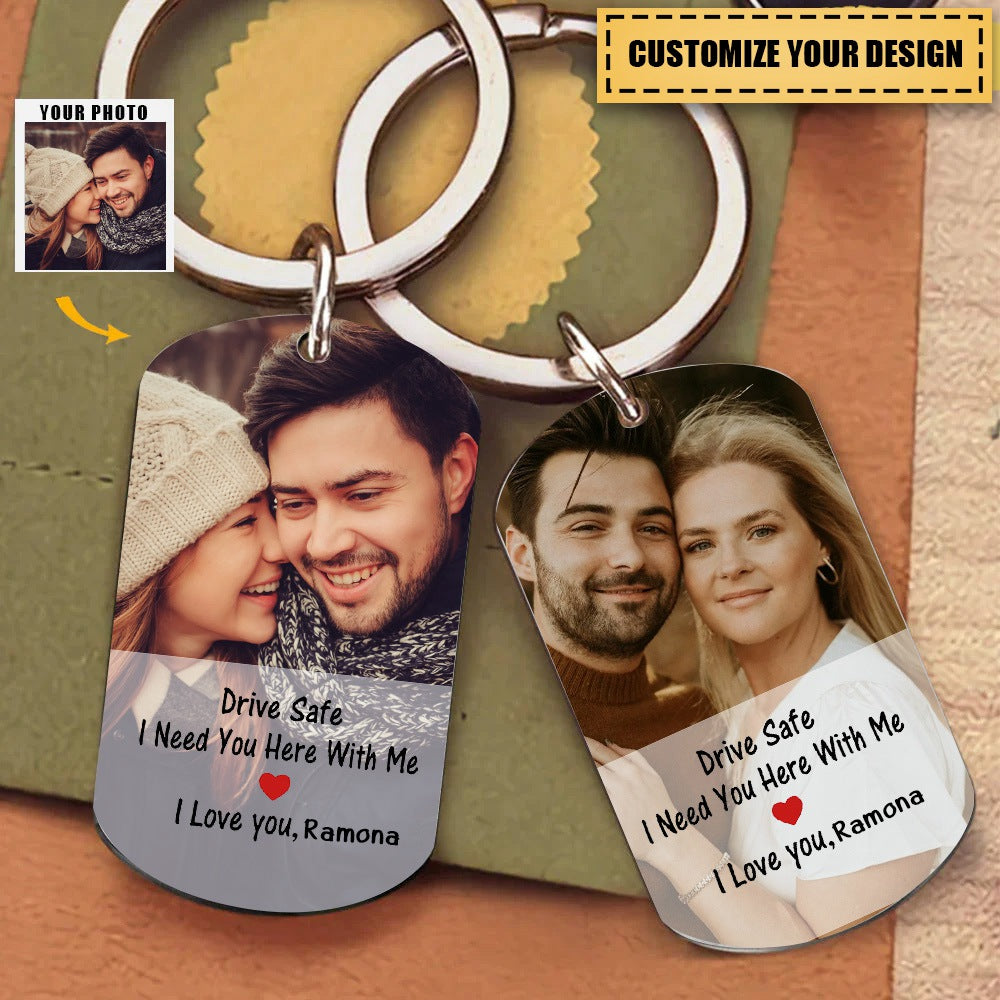 Drive Safe - Couple Personalized Custom Keychain-Gift For Husband,Boyfriend