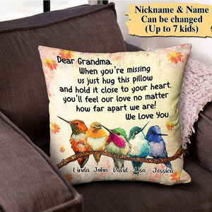 When you're missing us just hug this pillow Personalized Pillowcase