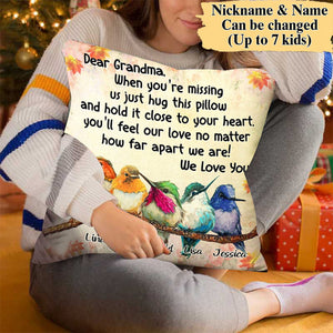 When you're missing us just hug this pillow Personalized Pillowcase