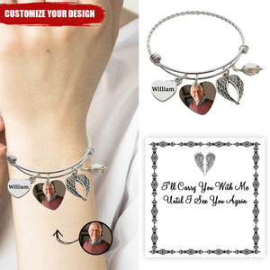 Custom Photo I'll Carry You With You Personalized Memorial Bracelet