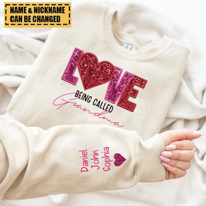 Personalized Sweatshirt - Love Being Called Grandma