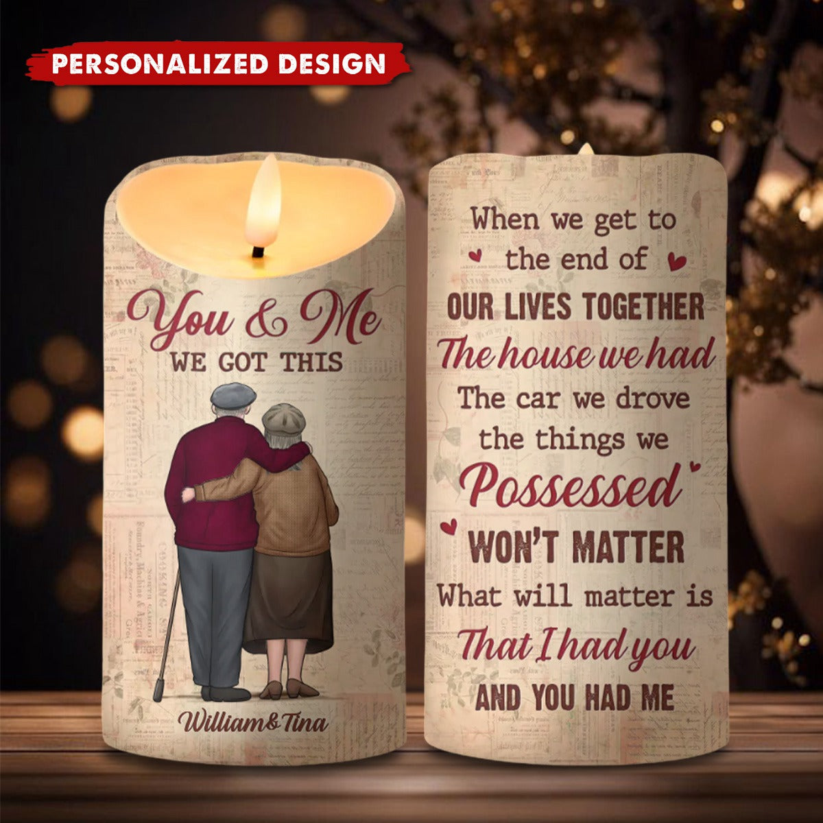 When We Get To The End Of Lives- Couple Personalized Custom LED Candle