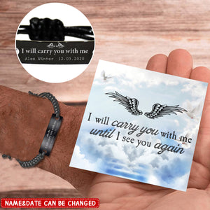 I Will Carry You With Me Personalized Memorial Bracelet