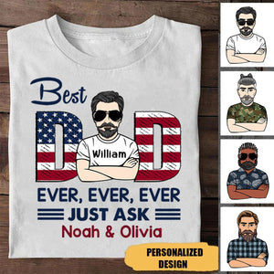 Best Dad Ever - Personalized Custom T Shirt For Dad