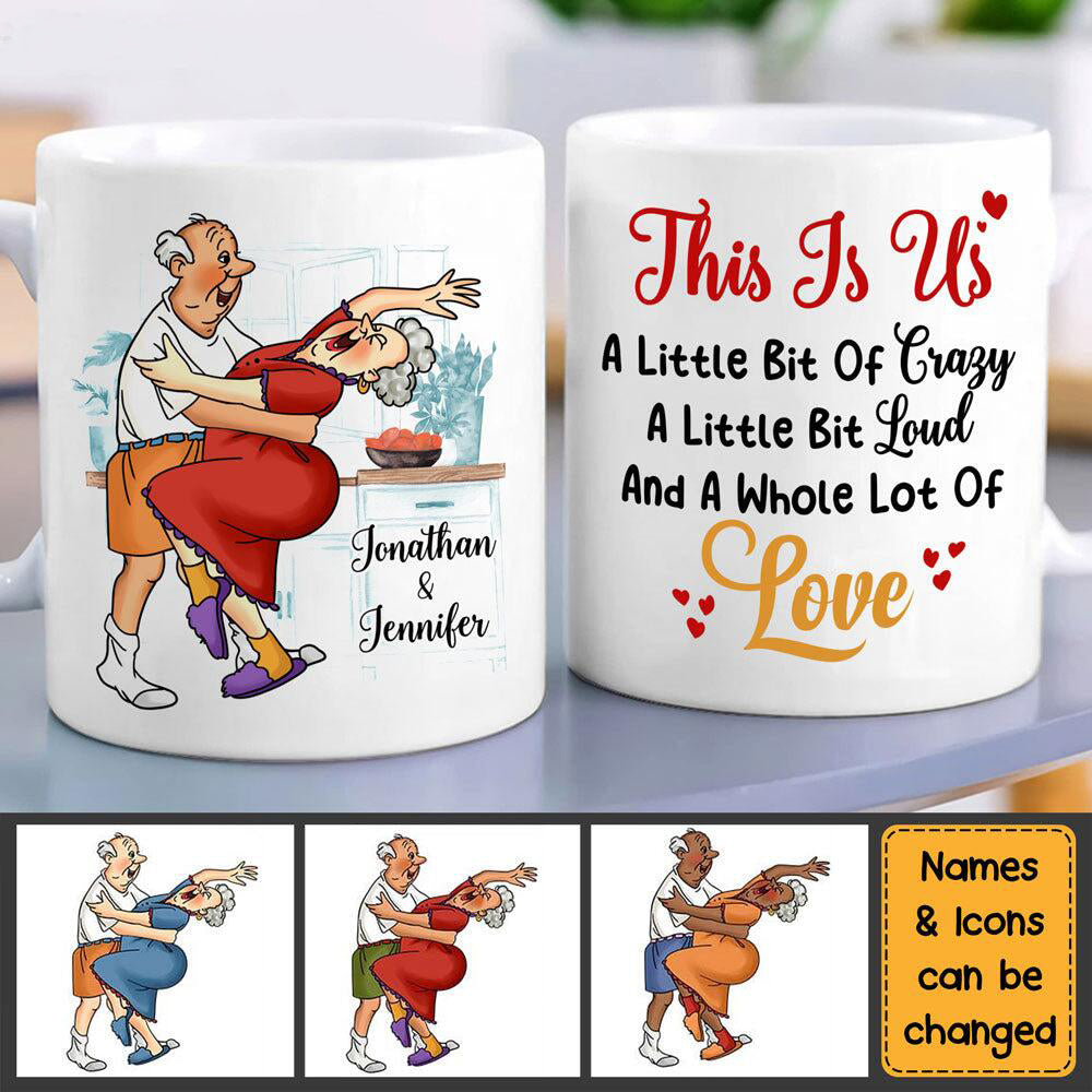 Gift For Old Couples Husband Wife This is Us A Little Bit Crazy Mug