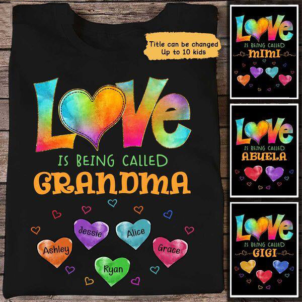 Colorful Pattern Love Is Being Call Grandma Personalized Shirt