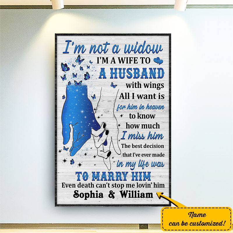 I'm Not A Widow - Memorial Gift - Personalized Custom Poster