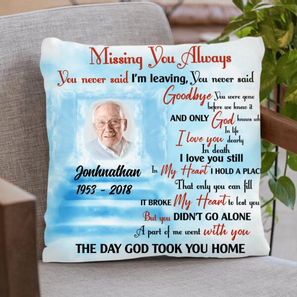 Missing You Always  Personalized Memorial Pillowcase